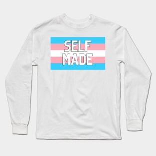 self made - trans pride Long Sleeve T-Shirt